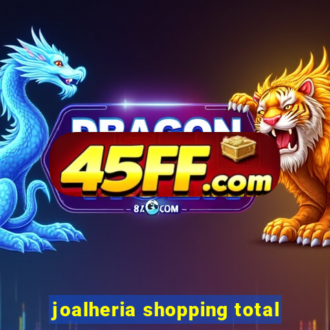 joalheria shopping total